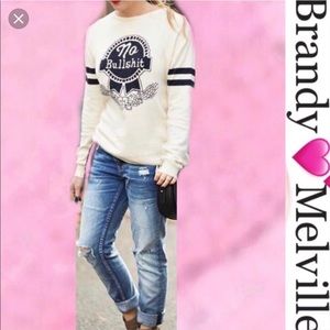 Brandy Melville No BS Sweatshirt